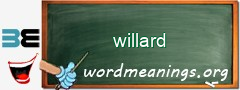 WordMeaning blackboard for willard